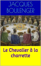 Le Chevalier à la charrette