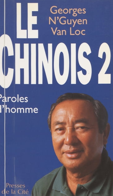 Le Chinois 2 - Georges N