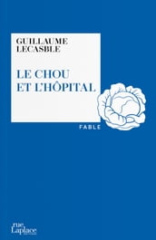 Le Chou et l hôpital