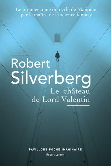 Le Château de Lord Valentin - Robert Silverberg