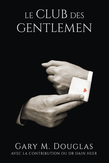 Le Club des Gentlemen - Gary M. Douglas