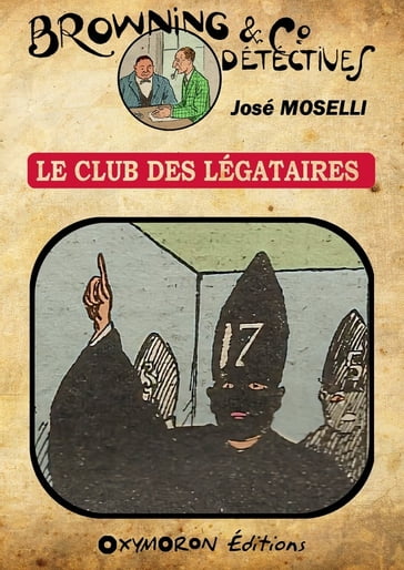 Le Club des Légataires - José Moselli