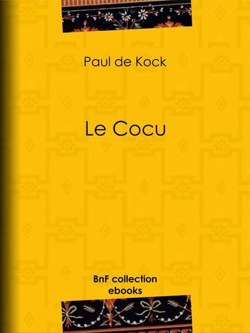 Le Cocu - Paul de Kock