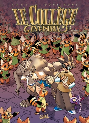 Le Collège invisible T03 - Ange - Régis Donsimoni