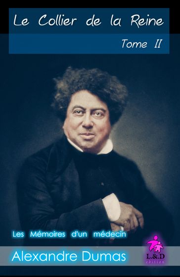 Le Collier de la Reine (Tome II) - Alexandre Dumas