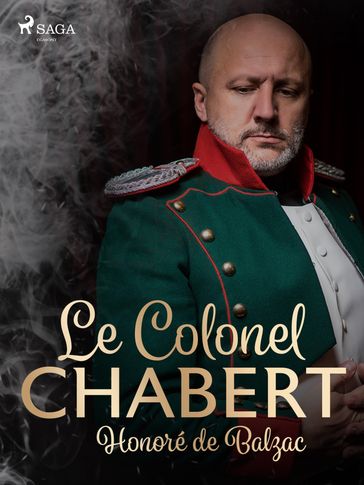 Le Colonel Chabert - Honoré de Balzac