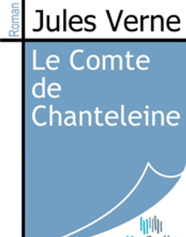 Le Comte de Chanteleine - Verne Jules