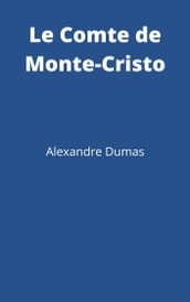 Le Comte de Monte-Cristo