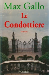 Le Condottiere