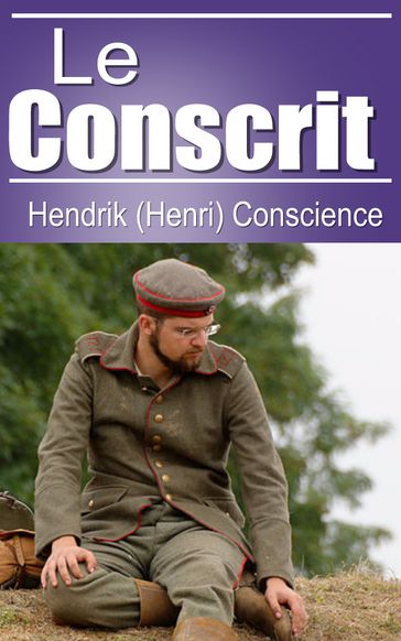 Le Conscrit (Conscience) - Hendrik (Henri) Conscience - Léon Wocquier