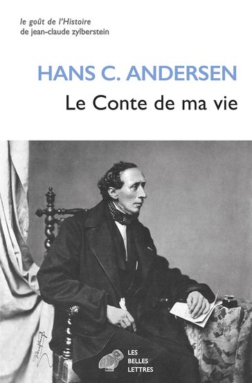 Le Conte de ma vie - Cecilie Lund - Hans Christian Andersen