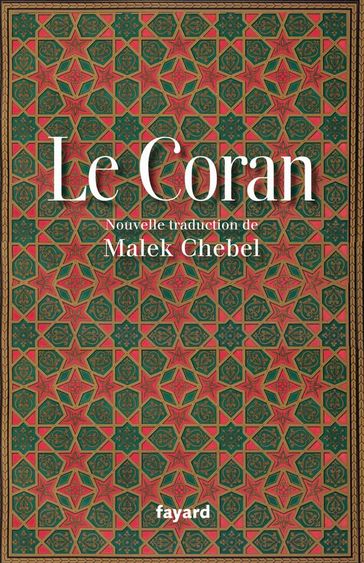 Le Coran - Chebel Malek