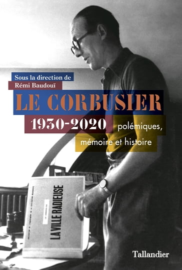 Le Corbusier - Rémi Baudoui