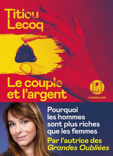 Le Couple et l'argent - Titiou LECOQ
