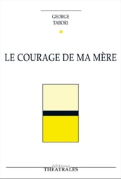 Le Courage de ma mère