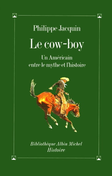 Le Cow-Boy - Philippe Jacquin