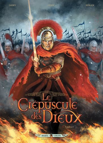 Le Crépuscule des Dieux T09 - Djief - Nicolas Jarry - Olivier Héban