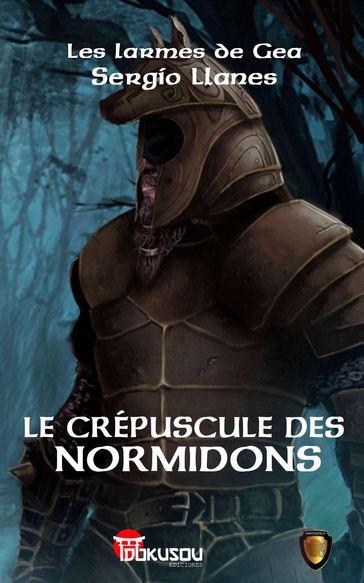 Le Crépuscule des Normidons - Ediciones Dokusou - Sergio Llanes - Sue Burke