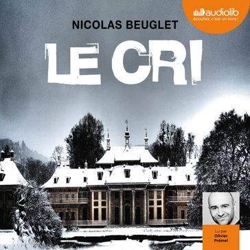 Le Cri - Nicolas Beuglet