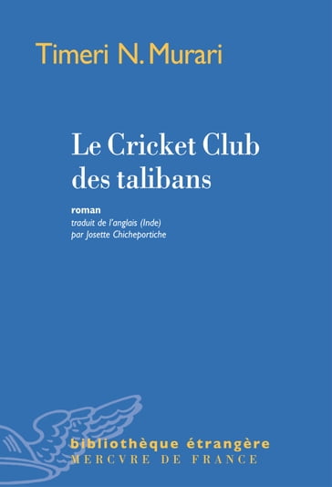 Le Cricket Club des talibans - Timeri N. Murari