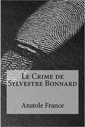 Le Crime de Sylvestre Bonnard