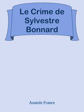 Le Crime de Sylvestre Bonnard