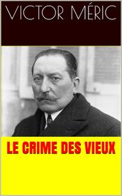 Le Crime des Vieux