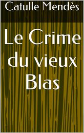 Le Crime du vieux Blas