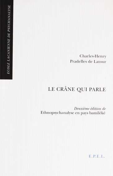 Le Crâne qui parle - Charles-Henry PRADELLES DE LATOUR