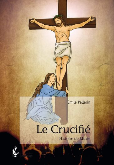 Le Crucifié - Emile Pellerin