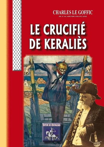 Le Crucifié de Keraliès - Charles Le Goffic