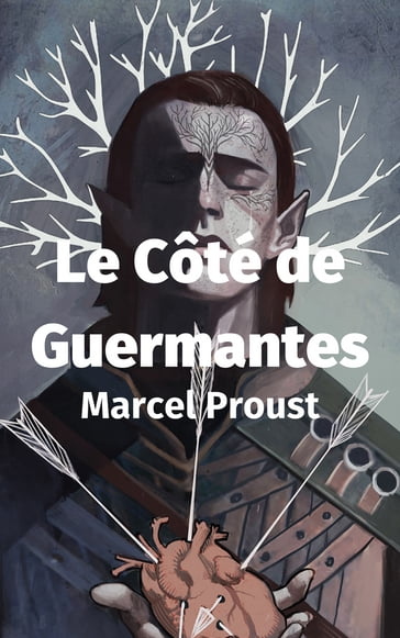 Le Côté de Guermantes - Marcel Proust