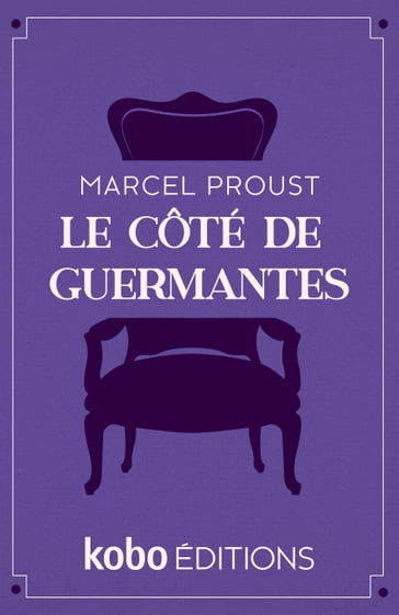 Le Côté de Guermantes - Marcel Proust