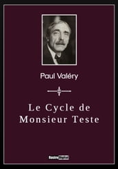 Le Cycle de Monsieur Teste