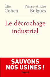 Le Décrochage industriel