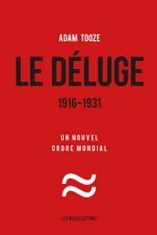 Le Déluge. 1916-1931