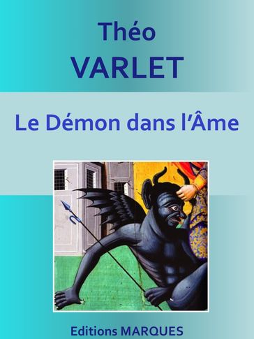 Le Démon dans l'Âme - Théo Varlet