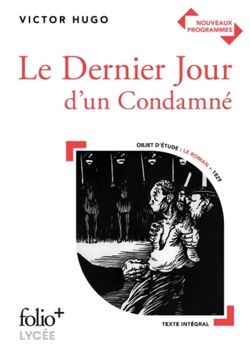 Le Dernier Jour d'un Condamné - Victor Hugo - Marianne Chomienne