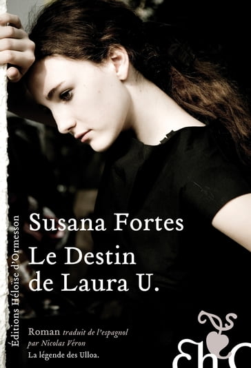 Le Destin de Laura U. - Susana Fortes