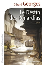 Le Destin des Renardias