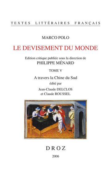 Le Devisement du monde - Marco Polo