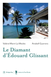 Le Diamant d Edouard Glissant