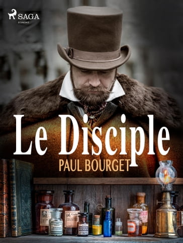 Le Disciple - Paul Bourget