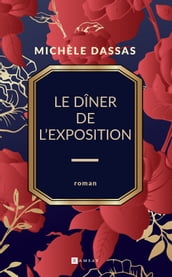 Le Dîner de l exposition