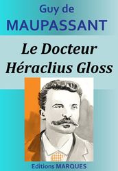 Le Docteur Héraclius Gloss