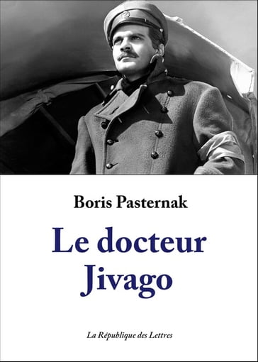 Le Docteur Jivago - Boris Leonidovic Pasternak - Boris Pasternak