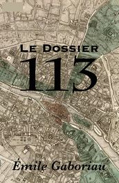 Le Dossier 113 (Annoté)