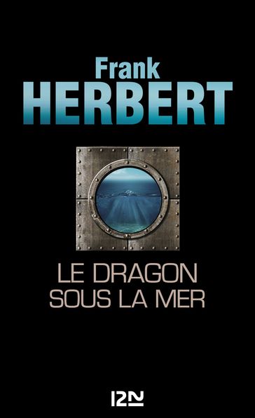 Le Dragon sous la mer - Frank Herbert