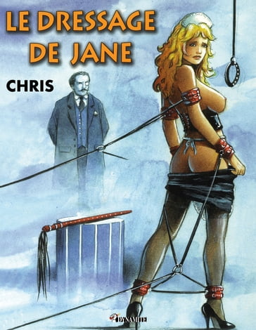 Le Dressage de Jane - Chris