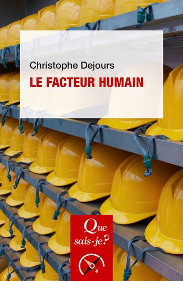 Le Facteur humain - Christophe Dejours